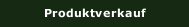 Produktverkauf